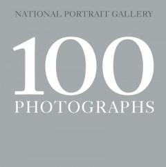 100 Photographs by National Portrait Gallery
