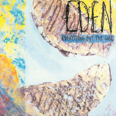 Everything But The Girl – Eden – Vinyl Record