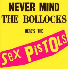 Sex Pistols - Never Mind The Bollocks - Vinyl Record