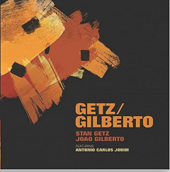 Stan Getz / João Gilberto Featuring Antonio Carlos Jobim - Vinyl Record