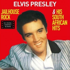 Elvis Presley – Jailhouse Rock & His South African Hits - Vinyl Record