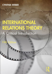 International Relations Theory by Cynthia Weber