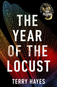 The Year of the Locust by Terry Hayes - Signed Edition