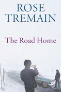 The Road Home by Rose Tremain - Signed Edition