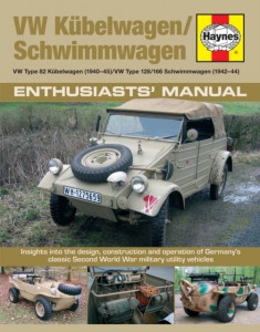 VW Kubelwagen/Schwimmwagen: Enthusiasts' Manual by Dr Chris McNab