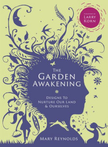 The Garden Awakening by Mary Reynolds (Hardback)