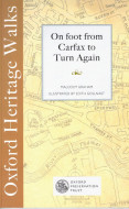 Oxford Heritage Walks No 5 - Carfax to Turn Again