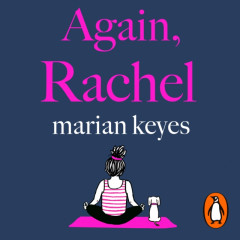 Again, Rachel by Marian Keyes (Audiobook)
