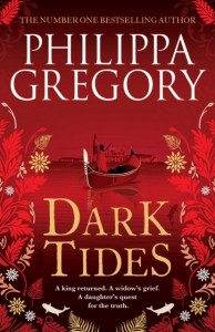 Dark Tides by Philippa Gregory (Hardback)