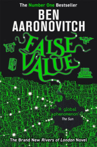 False Value: The Eighth Rivers of London novel by Ben Aaronovitch