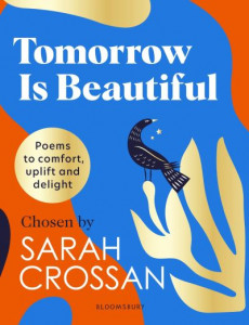 Tomorrow Is Beautiful by Sarah Crossan (Hardback)
