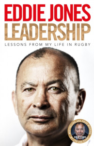 Leadership: Lessons From My Life in Rugby by Eddie Jones (Hardback)