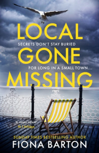 Local Gone Missing by Fiona Barton (Hardback)