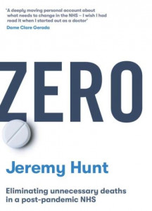 Zero by Jeremy Hunt (Hardback)