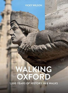Walking Oxford by Vicky Wilson