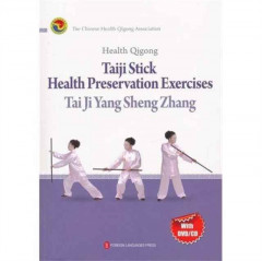 Health Qigong: Taiji Stick Heatlh Perservation Exercises by The Chinese Health Qigong Association