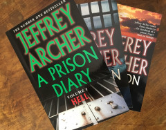 The Prison Diaries - Vols I, II & III by Jeffrey Archer - Signed Edition