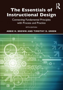 The Essentials of Instructional Design by Abbie Brown