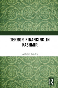 Terror Financing in Kashmir by Abhinav Pandya (Hardback)