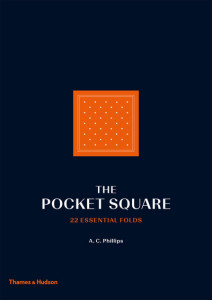 The Pocket Square by A. C. Phillips (Hardback)