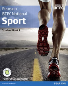 BTEC Nationals Sport Student Book 1 + Activebook by Adam Gledhill
