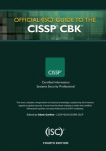 Official (ISC)2 Guide to the CISSP CBK by Adam Gordon (Hardback)