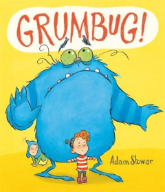 Grumbug by Adam Stower