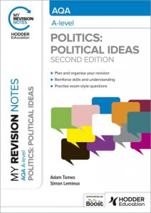 AQA A-Level Politics. Political Ideas by Adam Tomes