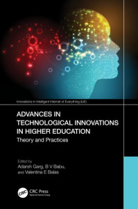 Advances in Technological Innovations in Higher Education by Adarsh Garg (Hardback)