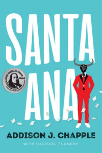 Santa Ana by Addison J. Chapple