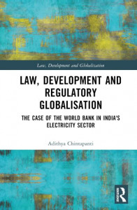 Law, Development and Regulatory Globalisation by Adithya Chintapanti (Hardback)