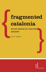 Fragmented Catalonia by Adolf Tobeña