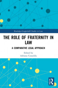 The Role of Fraternity in Law by Adriana Cosseddu