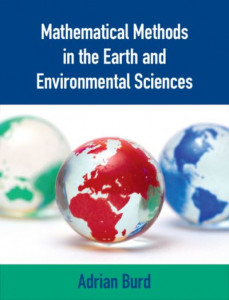 Mathematical Methods in the Earth and Environmental Sciences by Adrian Burd (University of Georgia) (Hardback)