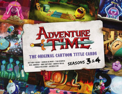 Adventure Time: Original Cartoon Title Cards - Seasons 3 & 4 - Signed Limited Edition