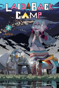 Laid-Back Camp. 2 by Afro