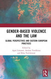 Gender-Based Violence and the Law by Agne Limante (Hardback)