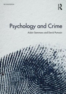 Psychology and Crime by Aidan Sammons