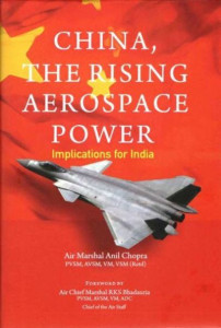 China, The Rising Aerospace Power by Ail Chopra (Hardback)