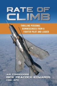 Rate of Climb by Air Commodore Rick Peacock-Edwards