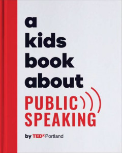 A Kids Book About Public Speaking (Hardback)