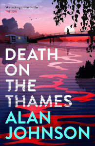 Death on the Thames by Alan Johnson - Signed Edition