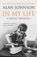In My Life by Alan Johnson - Signed Edition