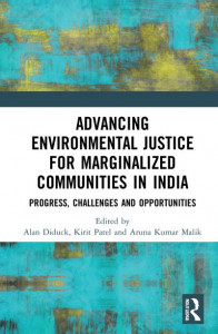 Advancing Environmental Justice for Marginalized Communities in India by Alan Diduck