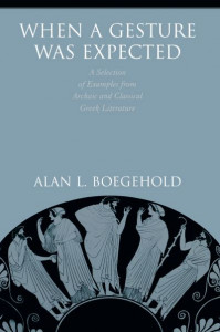 When a Gesture Was Expected by Alan L. Boegehold