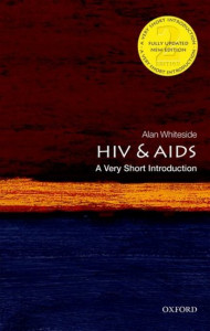 HIV and AIDS (Book 174) by Alan Whiteside