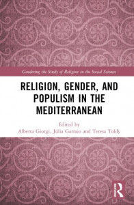 Religion, Gender, and Populism in the Mediterranean by Alberta Giorgi (Hardback)