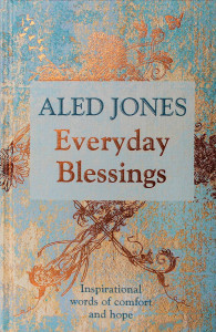 Everyday Blessings by Aled Jones - Signed Edition