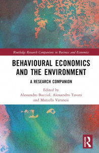 Behavioural Economics and the Environment by Alessandro Bucciol (Hardback)