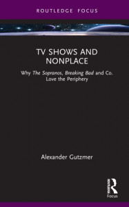 TV Shows and Nonplace by Alexander Gutzmer (Hardback)